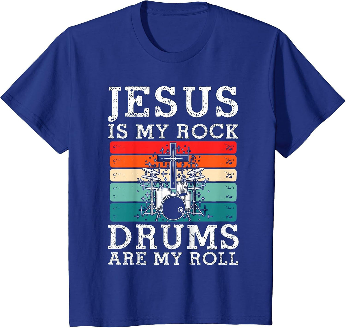 Jesus is My Rock Drums are My Roll Christian Drummer T-Shirt - Royal Blue