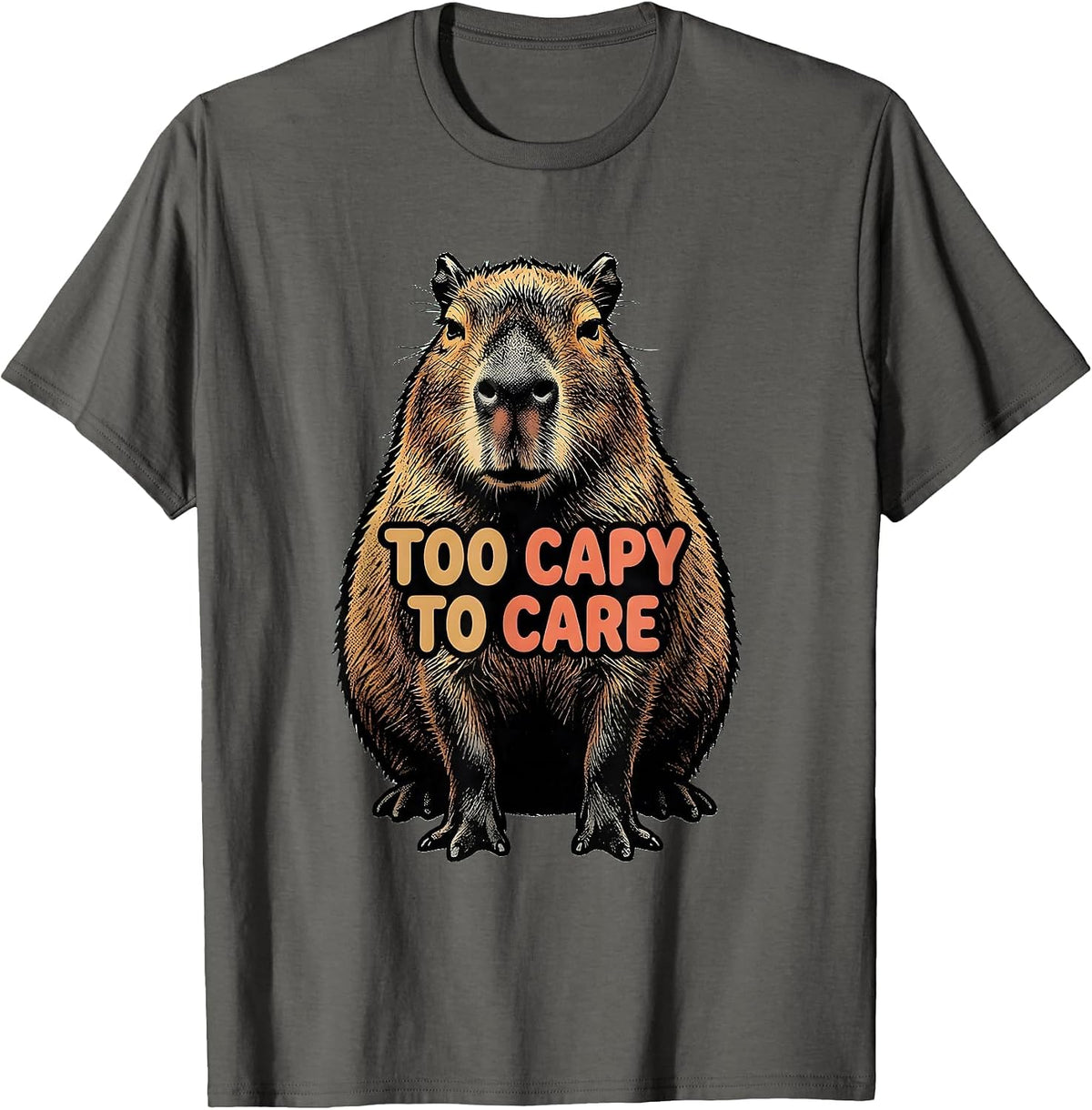Men's Too Capy To Care Funny Capybara Meme Gamer Humor T-Shirt - Asphalt Grey