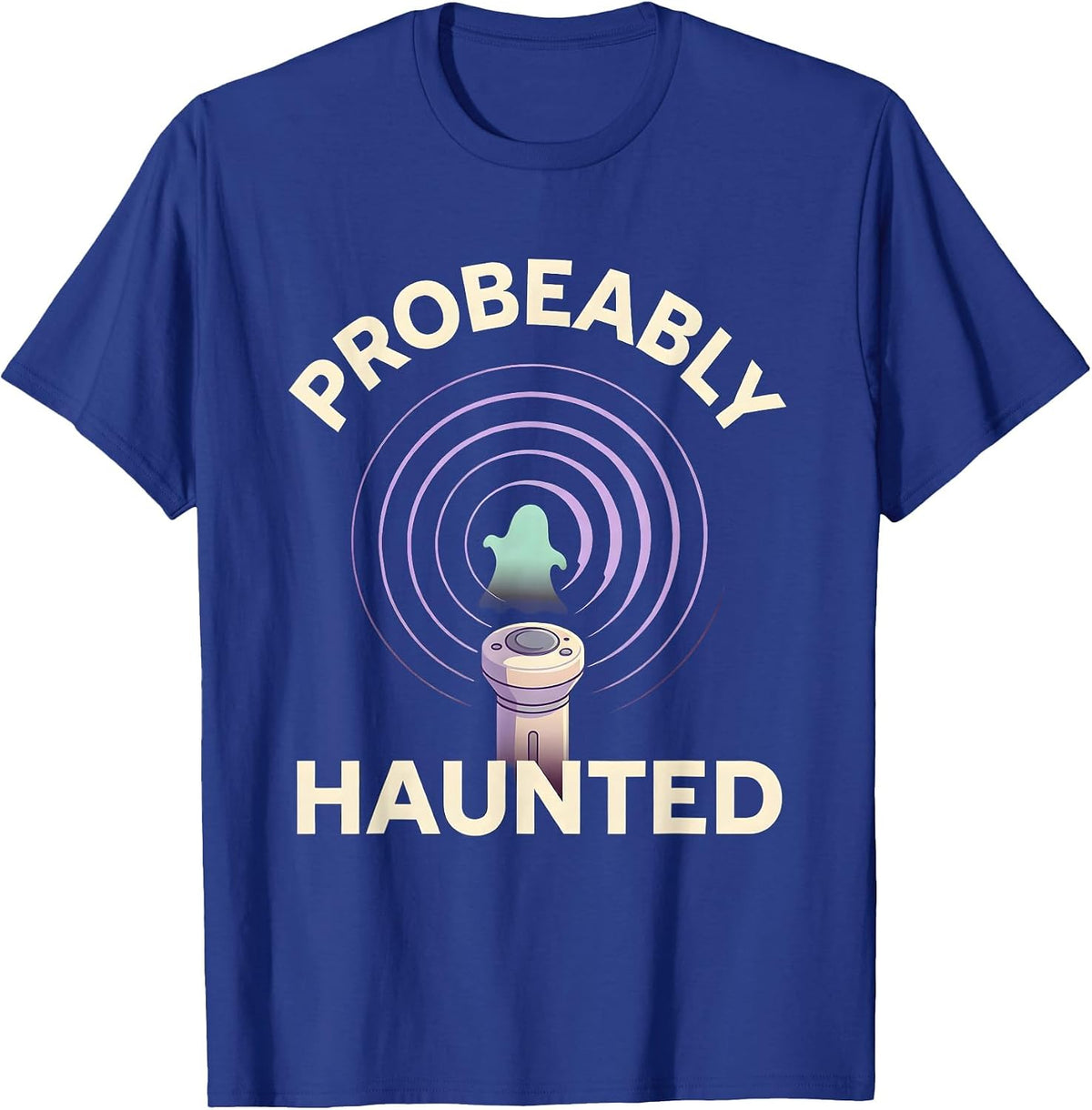 Men's Probeably Haunted Ultrasound Tech Halloween Radiology Humor T-Shirt - Royal Blue