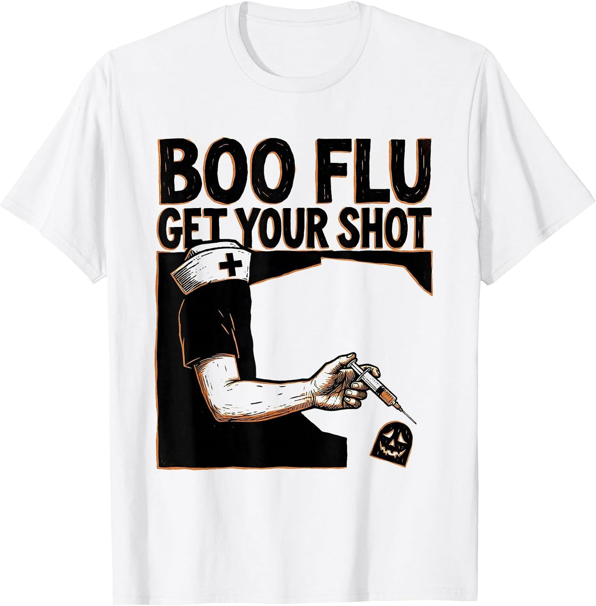 Men's Boo Flu Get Your Shot Funny Nurse Halloween Humor T-Shirt - White