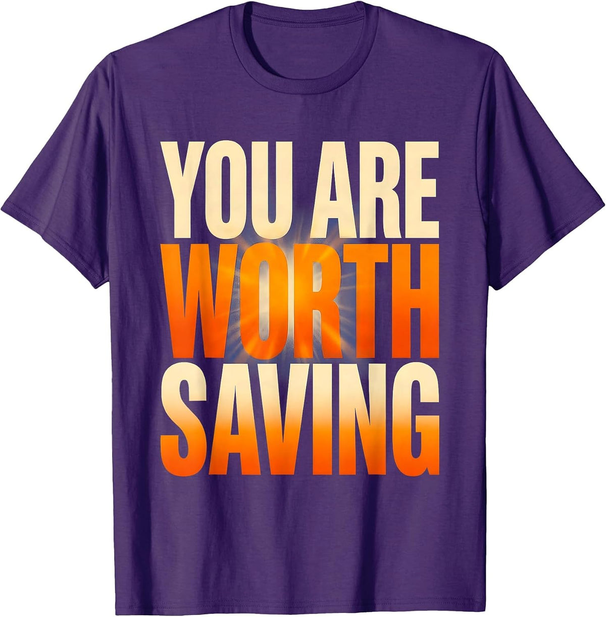 You Are Worth Saving Suicide Prevention Design T-Shirt - Purple