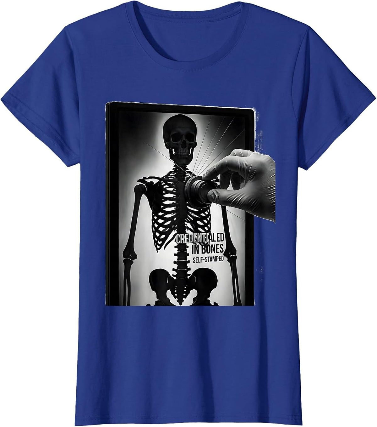 Women's Credentialed In Bones, Self-Stamped Funny Radiology Tech T-Shirt - Royal Blue