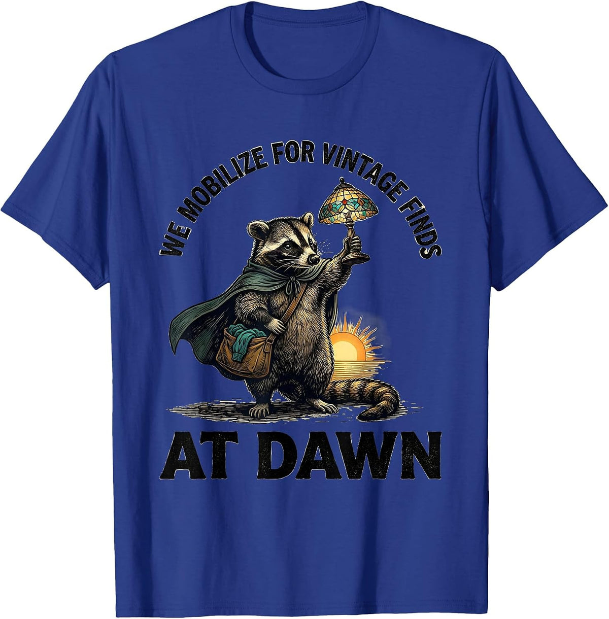 Men's We Mobilize For Vintage Finds At Dawn Funny Opossum T-Shirt - Royal Blue