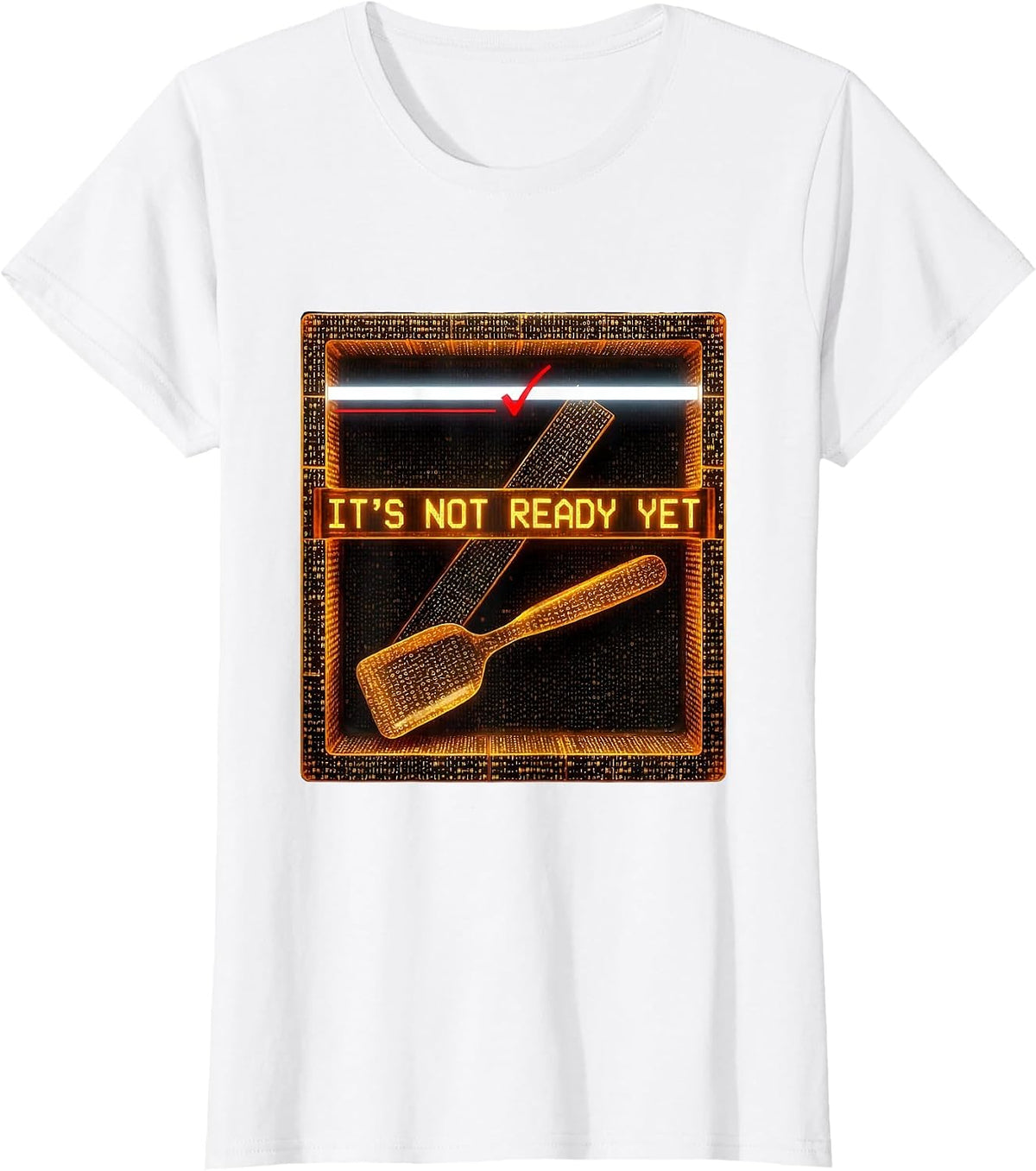 Women's It's Not Ready Yet Ascii Terminal Art Pharmacy Technician T-Shirt - White