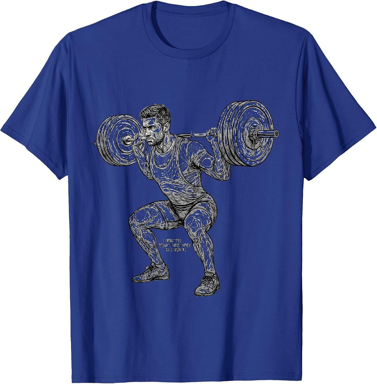 Men's I Lunge This Weight, Christ Gives The Strength Christian T-Shirt - Royal Blue
