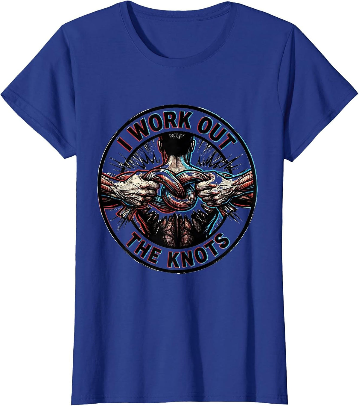 Women's I Work Out the Knots Funny Massage Therapist Chiropractic T-Shirt - Royal Blue