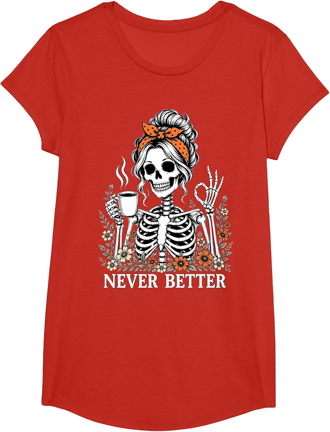 Halloween Never Better Skeleton Coffee Floral Women Girl T-Shirt - Girls Red