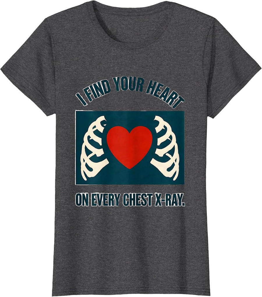 Women's I Find Your Heart On Every Chest X-Ray Funny Radiology Tech T-Shirt - Dark Heather Grey