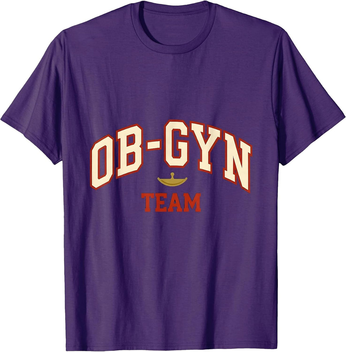 OB-GYN Team Sports Medical Team Humor T-Shirt - Purple