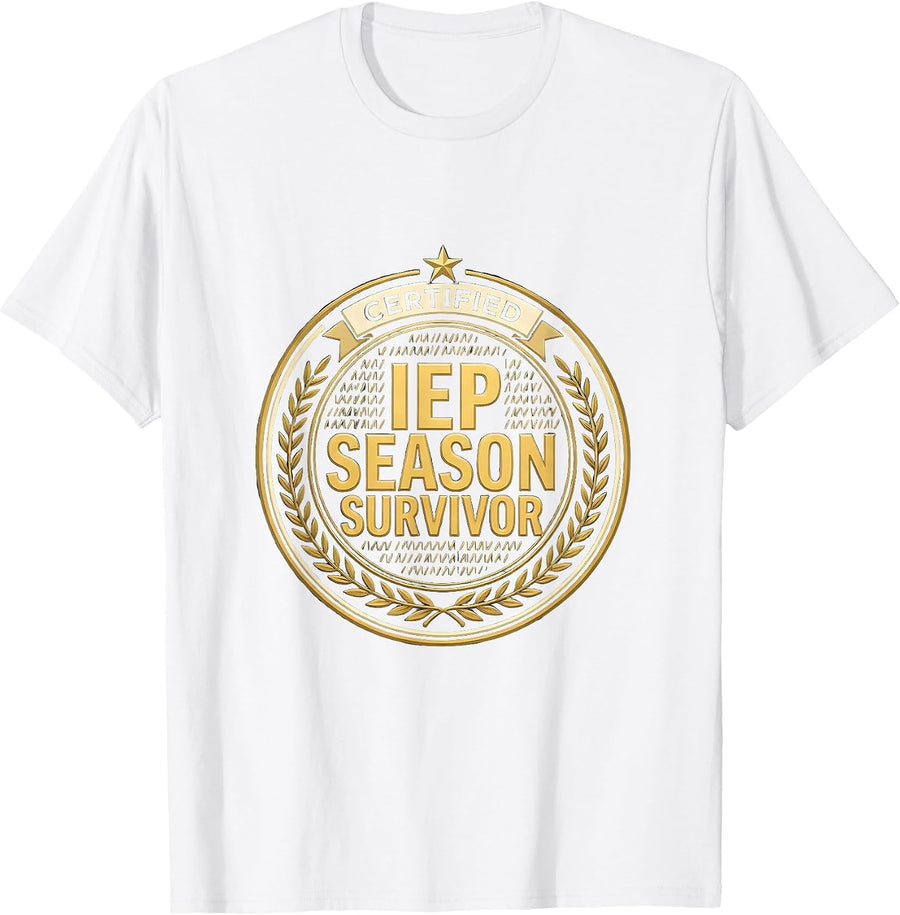 Men's Certified IEP Season Survivor Special Education Teacher Sped T-Shirt - White
