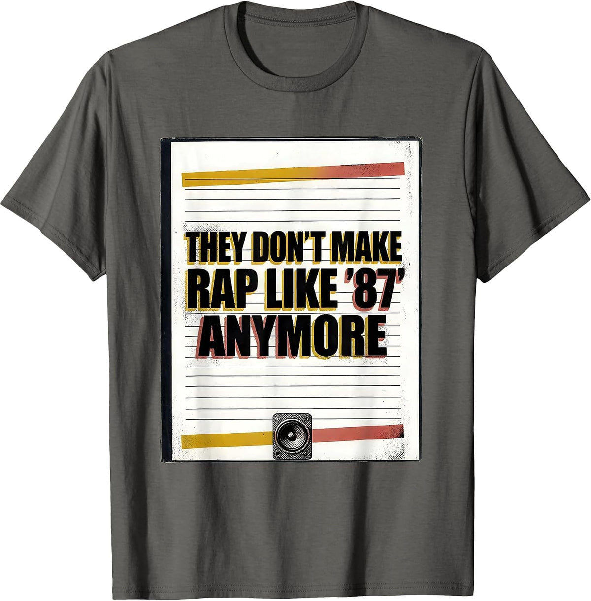They Don't Make Rap Like '87 Anymore Vintage Hip Hop T-Shirt - Asphalt Grey