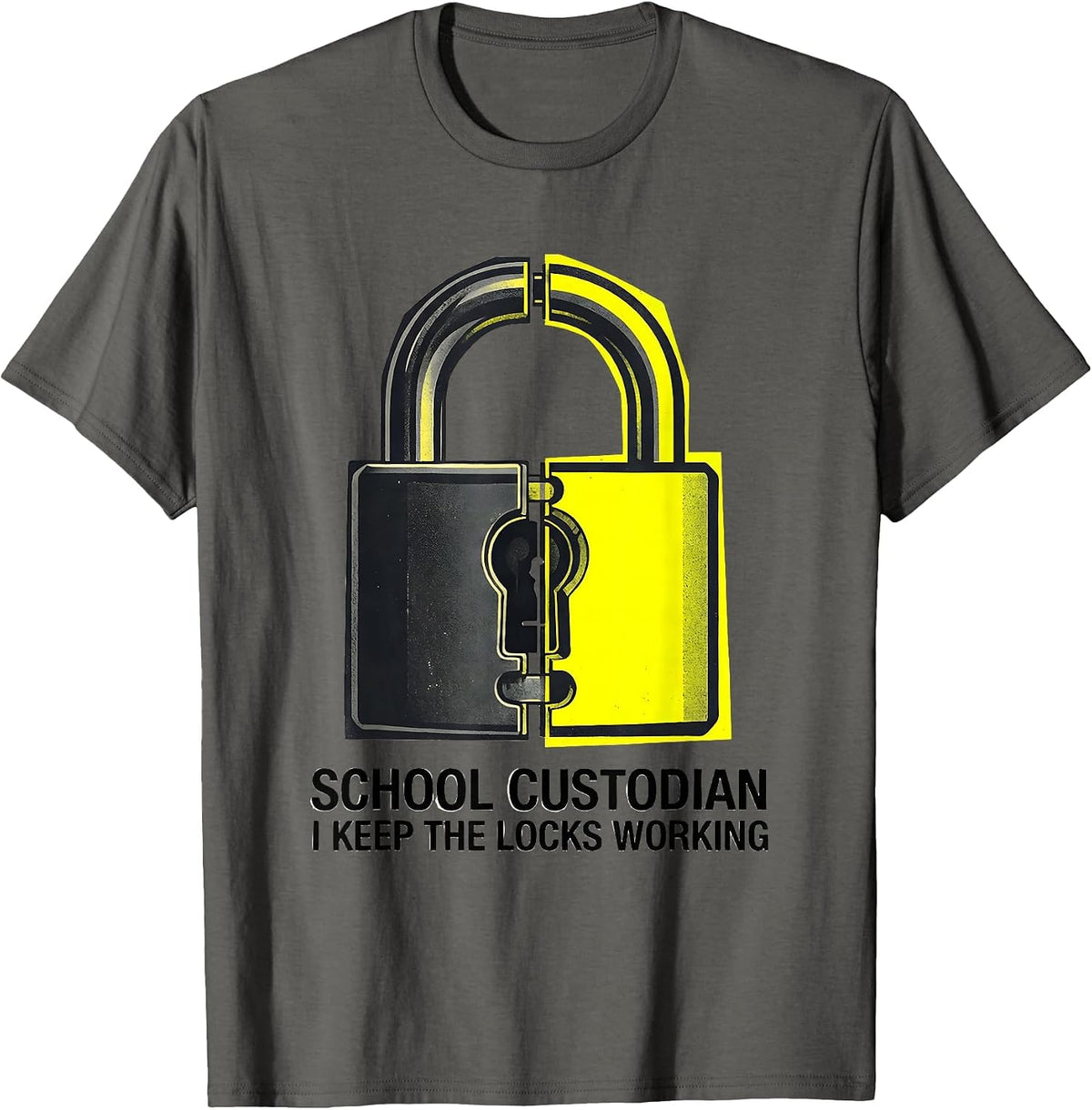 School Custodian, I Keep The Locks Working Funny T-Shirt - Asphalt Grey