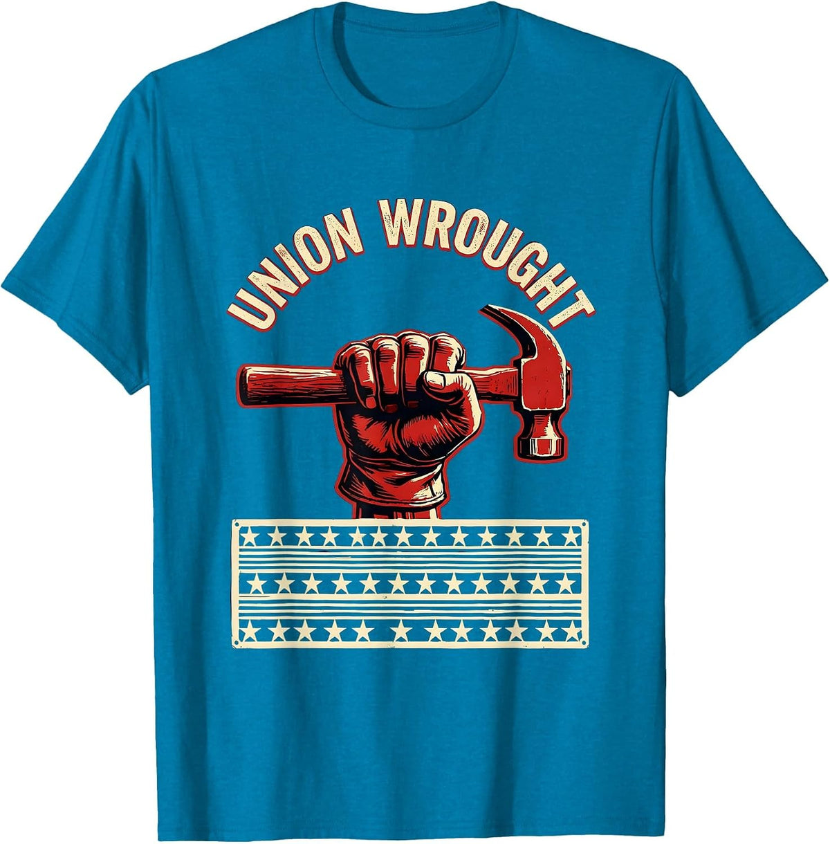 Union Wrought Stencil Graphic Labor Day Union Worker Pride T-Shirt - Sapphire Blue