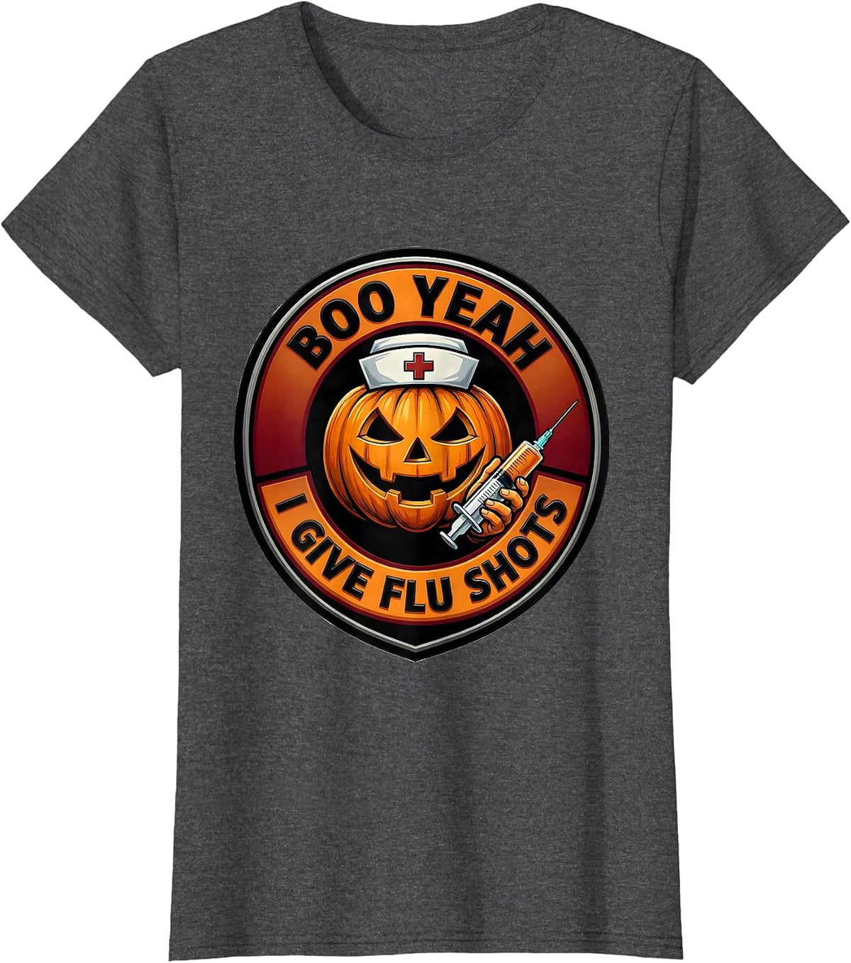 Women's Boo Yeah I Give Flu Shots Funny Nurse Ghost Halloween T-Shirt - Dark Heather Grey
