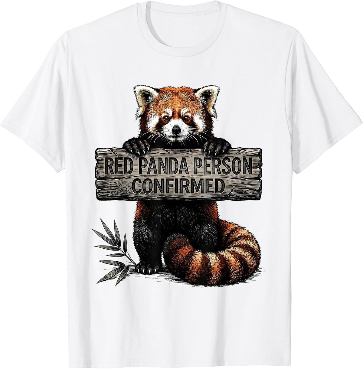 Men's Red Panda Person Confirmed Cute Humor Panda Lover Gift T-Shirt - White