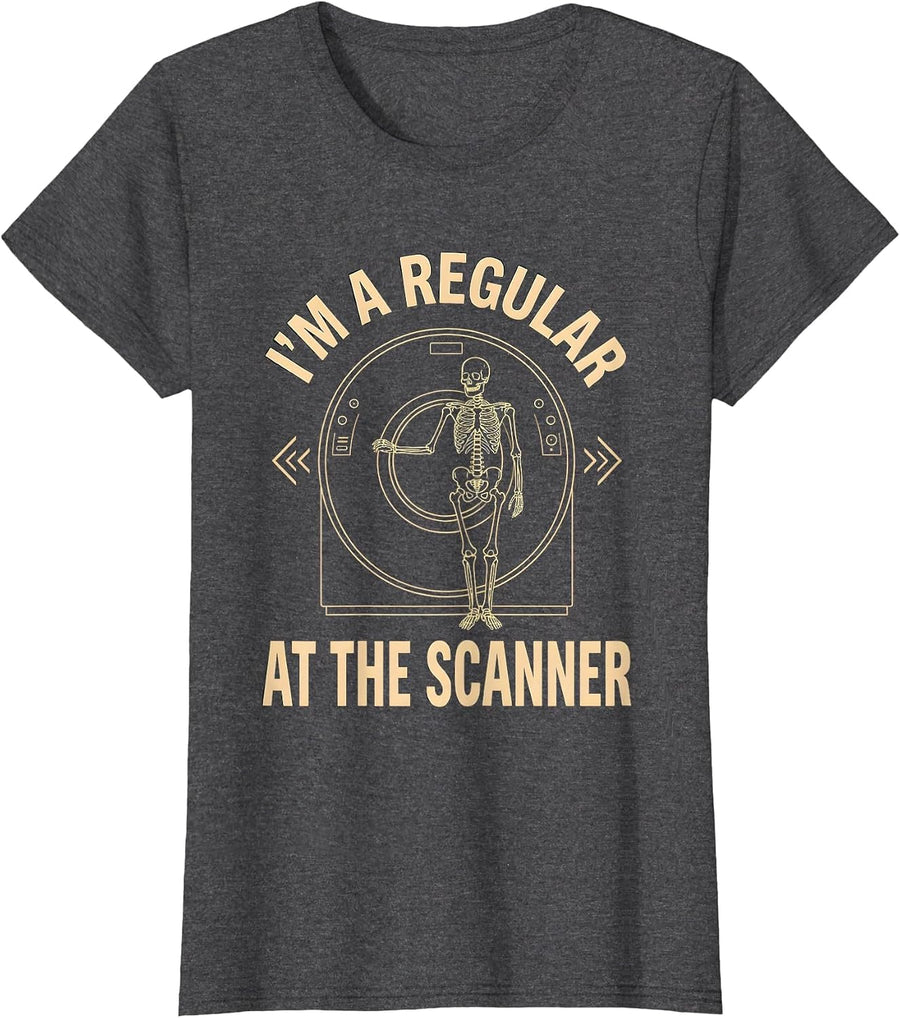 Women's I’m A Regular At The Scanner Funny Radiology Tech Rad Tech T-Shirt - Dark Heather Grey