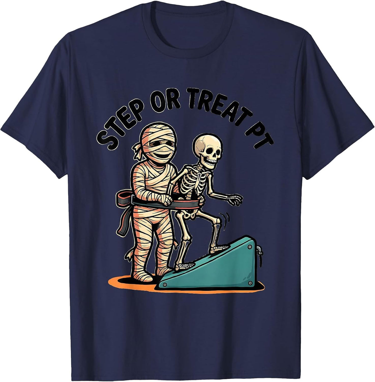 Men's Step Or Treat PT Funny Physical Therapy Halloween Therapist T-Shirt - Navy Blue