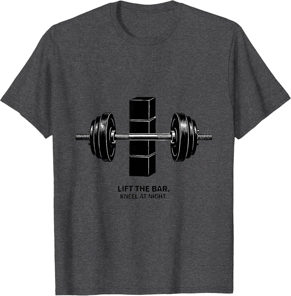 Lift The Bar Kneel At Night Funny Christian Gym Weightlifter T-Shirt - Dark Heather Grey