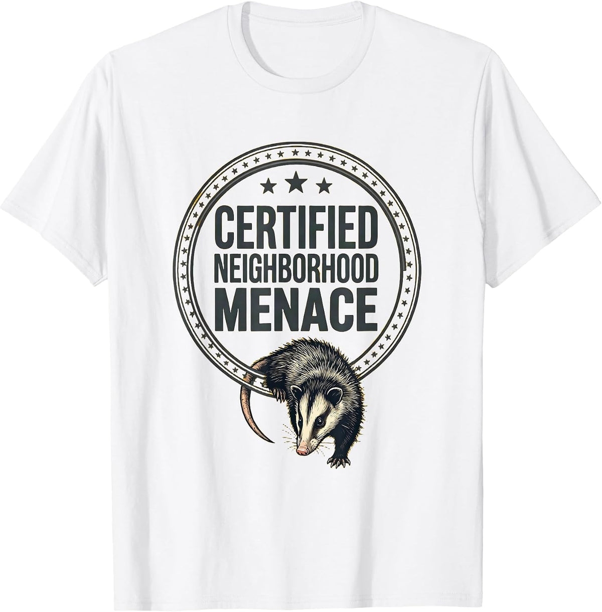 Men's Certified Neighborhood Menace Funny Opossum Meme Animal T-Shirt - White