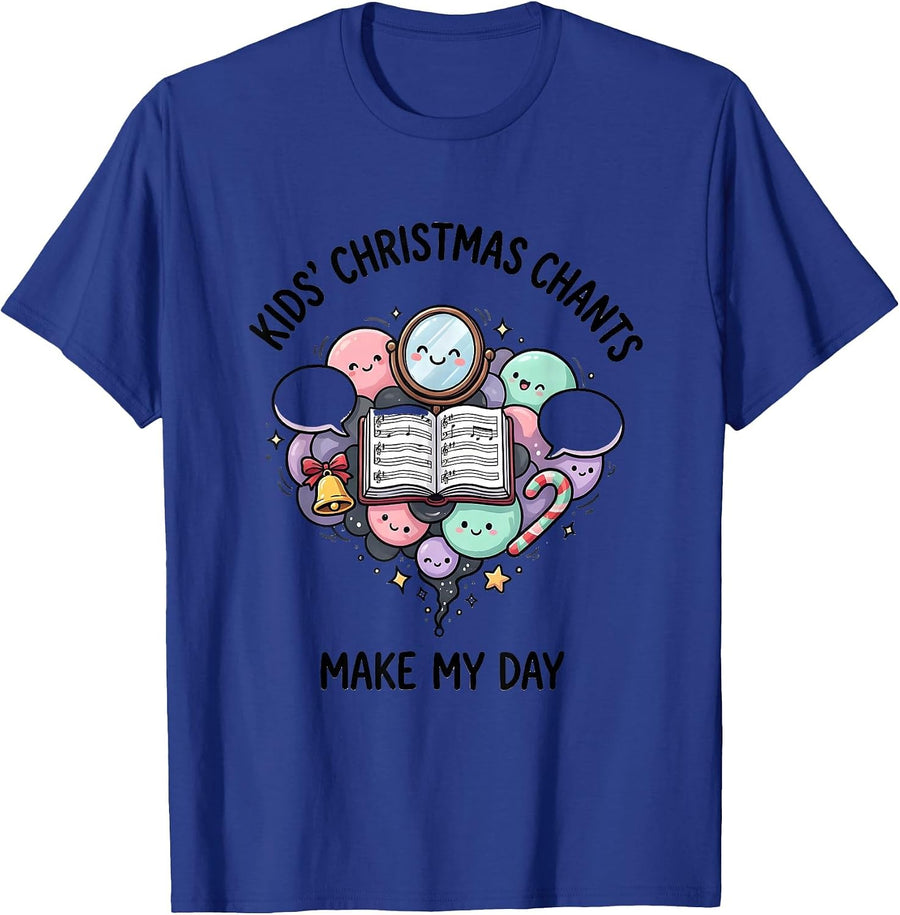 Kids' Christmas Chants Make My Day Funny Speech Therapist T-Shirt - Royal Blue