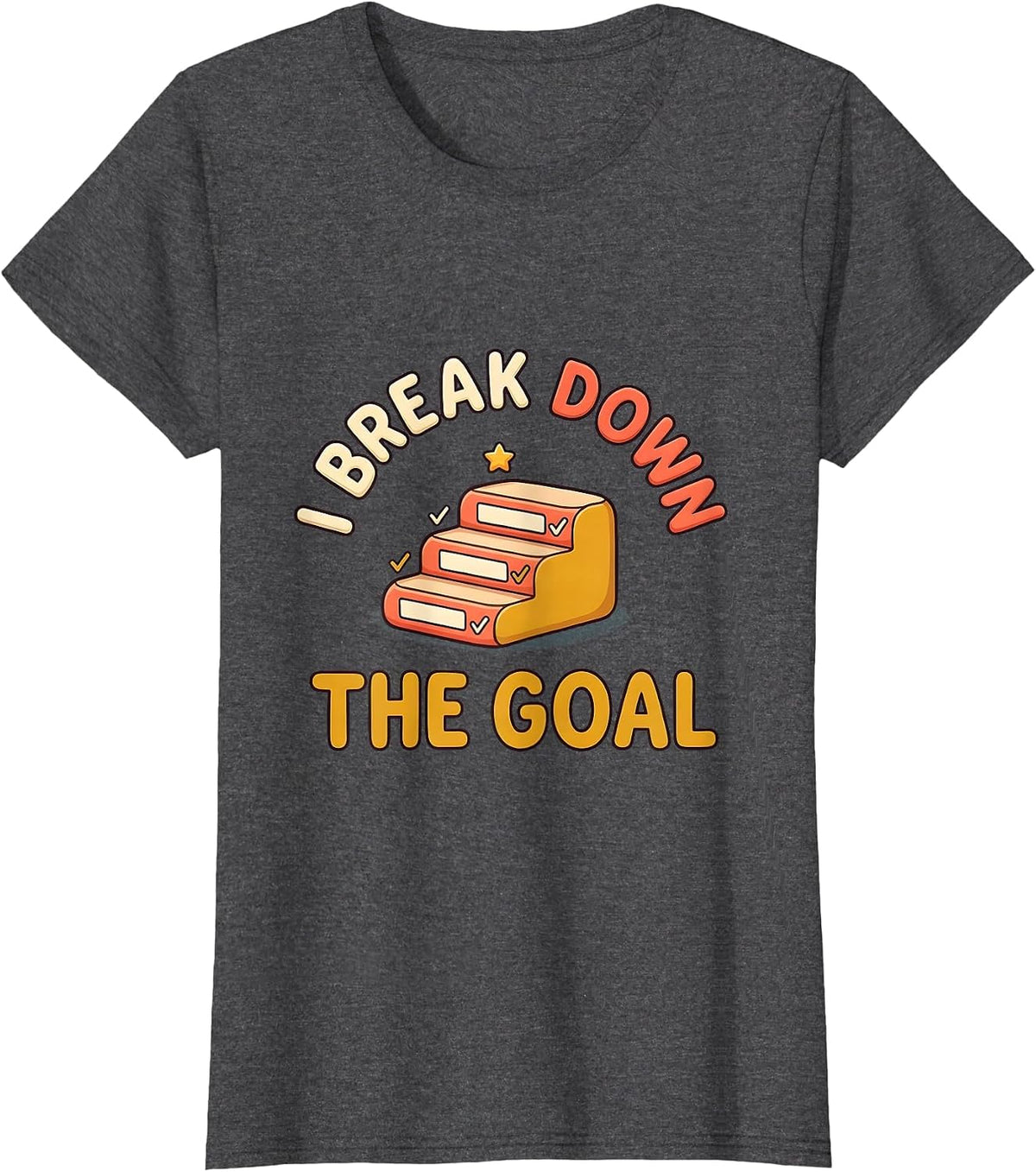Women's I Break Down The Goal Cute Kawaii Special Education Teacher T-Shirt - Dark Heather Grey