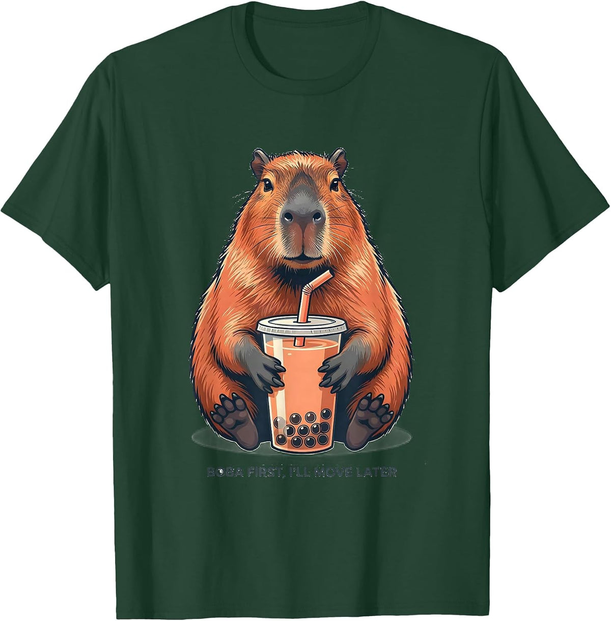 Boba First, I'll Move Later Cute Capybara Kawaii Anime Boba T-Shirt - Dark Green
