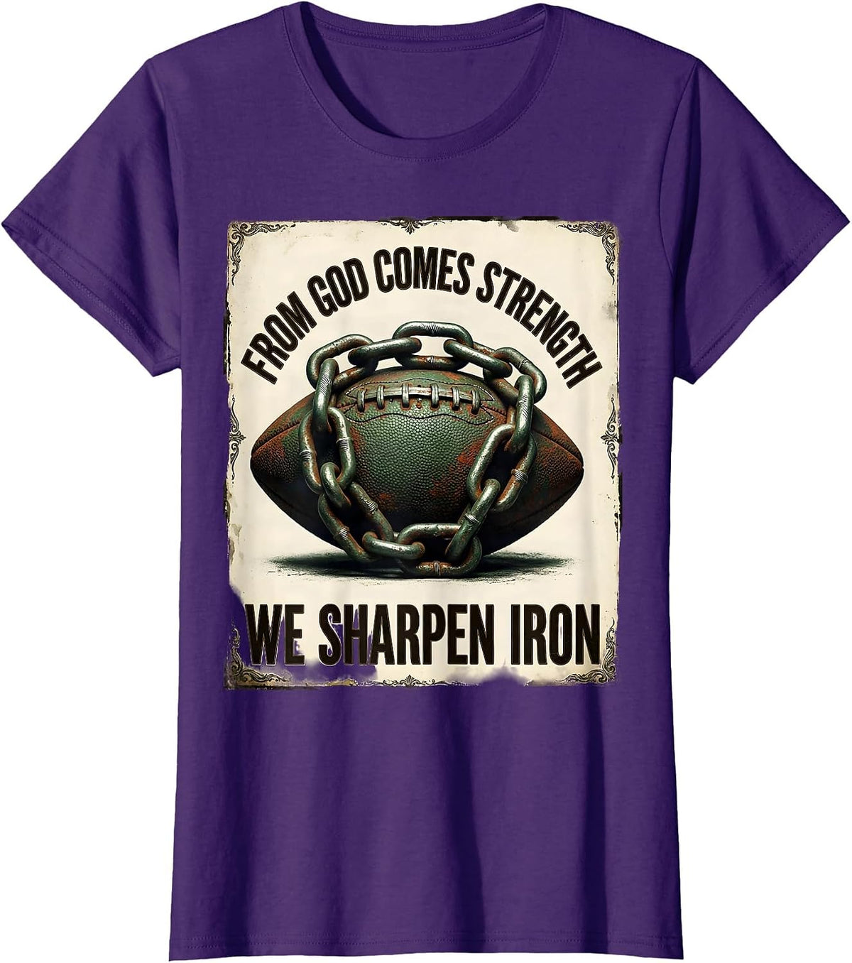 Women's From God Comes Strength We Sharpen Iron Christian T-Shirt - Purple