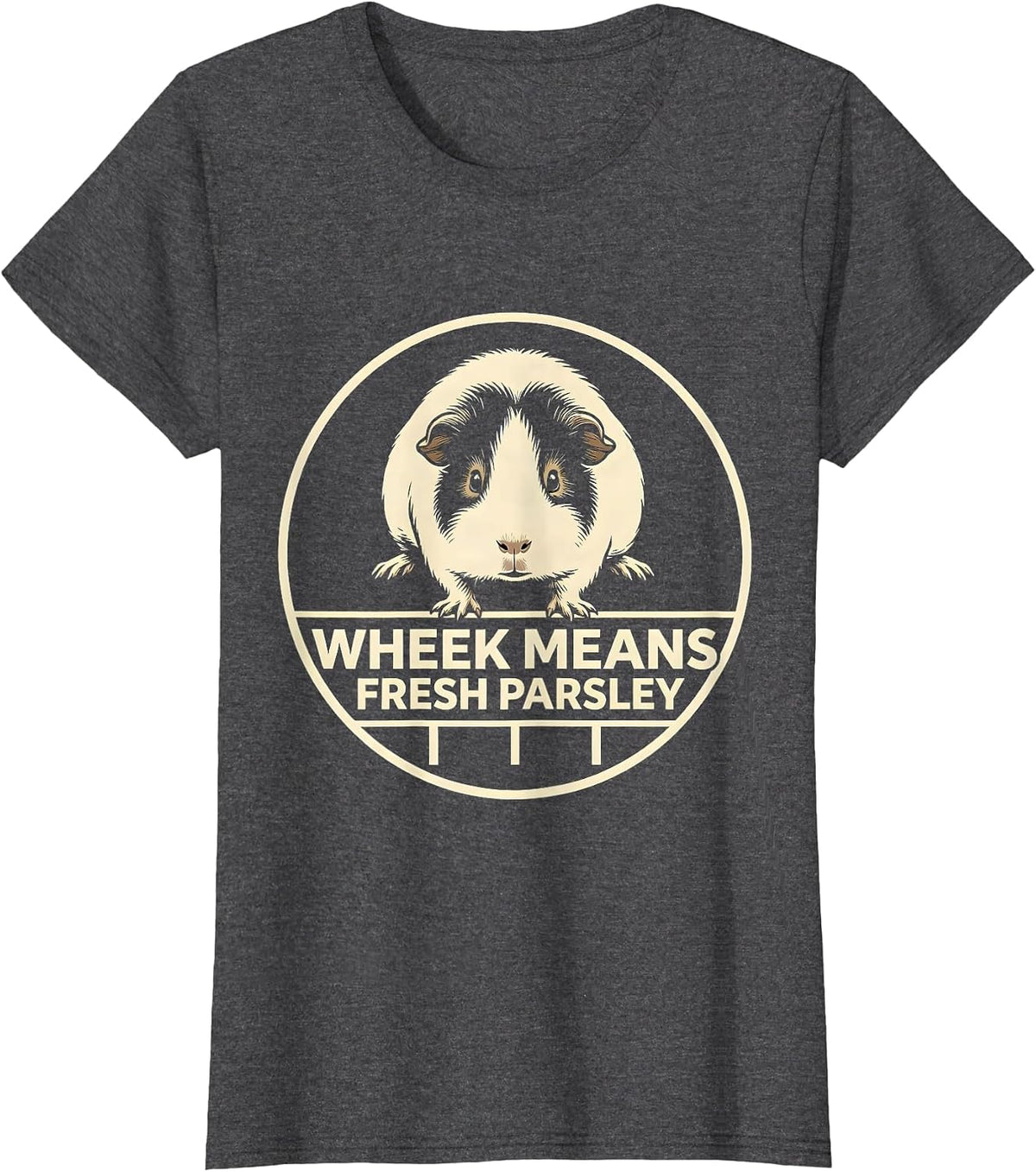 Women's Wheek Means Fresh Parsley Funny Guinea Pig Pet Lover Gift T-Shirt - Dark Heather Grey