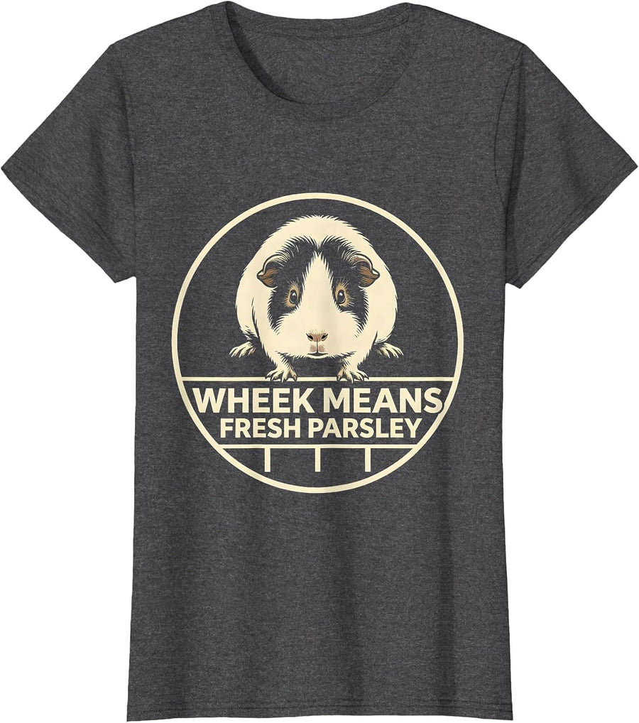 Women's Wheek Means Fresh Parsley Funny Guinea Pig Pet Lover Gift T-Shirt - Dark Heather Grey