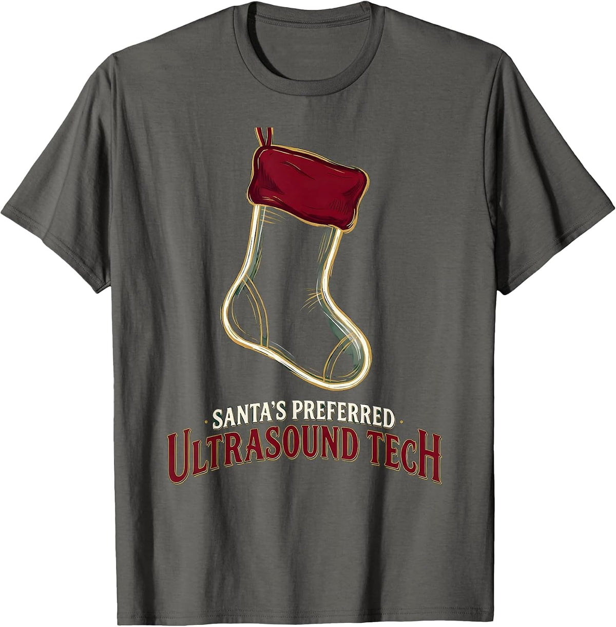 Santa's Preferred Ultrasound Tech Funny Radiology Tech T-Shirt - Asphalt Grey