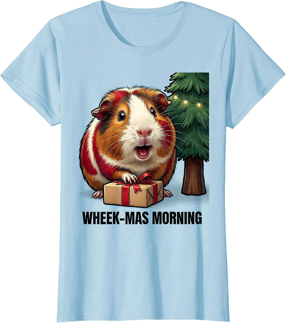 Wheek-mas Morning Funny Guinea Pig Christmas Pet Lover Humor T-Shirt - Baby Blue