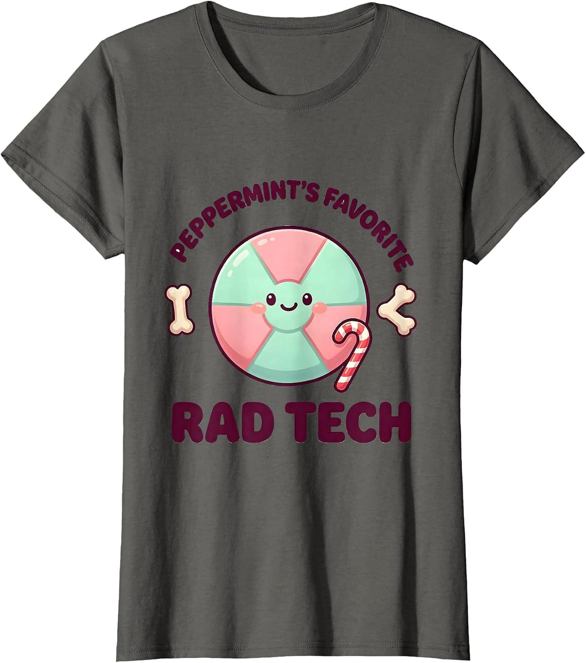 Women's Peppermint's Favorite Rad Tech Cute Kawaii Radiology Tech T-Shirt - Asphalt Grey