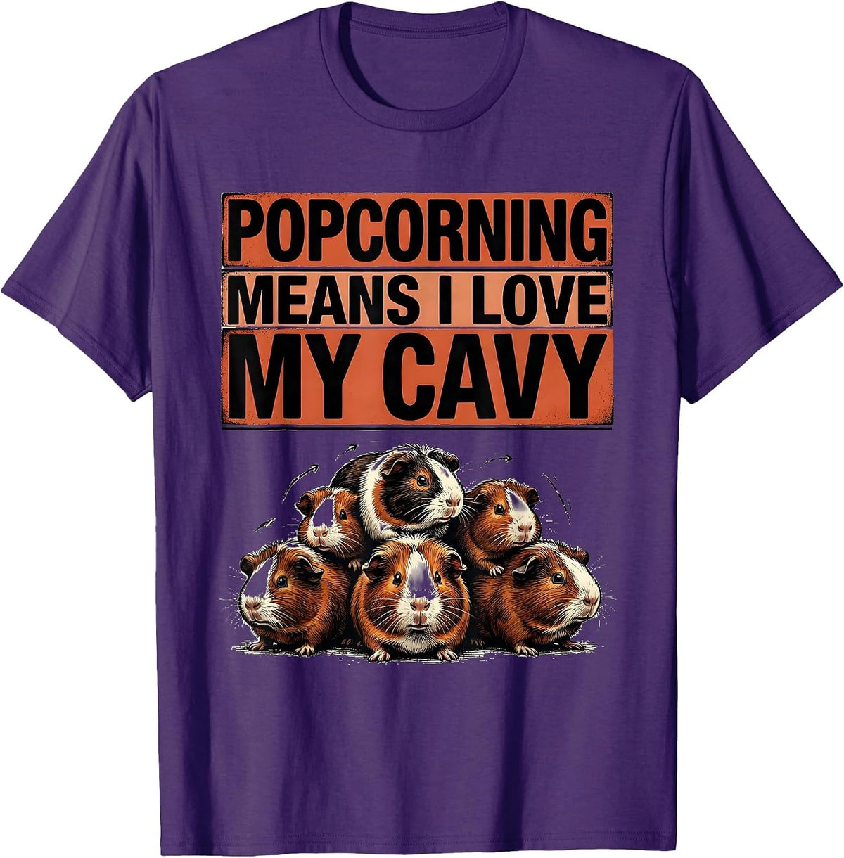 Popcorning Means I Love My Cavy Funny Guinea Pig Lover Gift T-Shirt - Purple