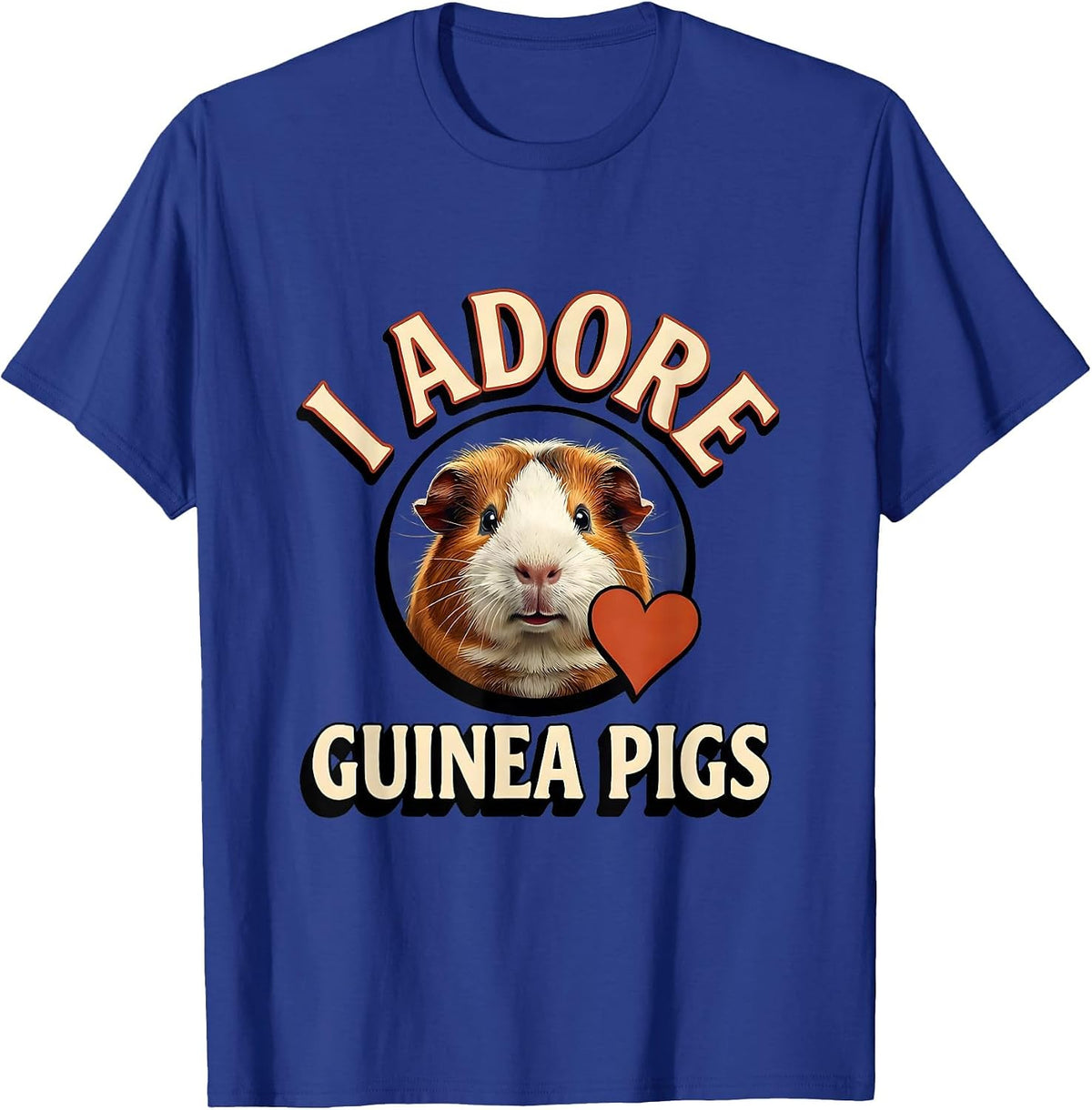 Men's I Adore Guinea Pigs Funny Farm Animal Lover Gift T-Shirt - Royal Blue