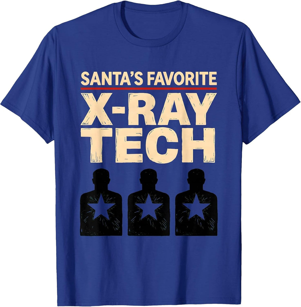 Santa's Favorite X-Ray Tech Funny Radiology Tech Christmas T-Shirt - Royal Blue