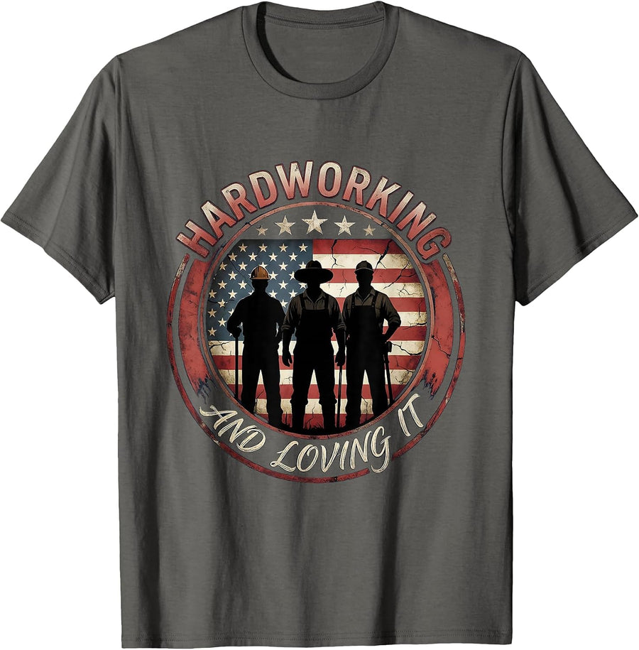 Hardworking and Loving It Labor Day Design T-Shirt - Asphalt Grey
