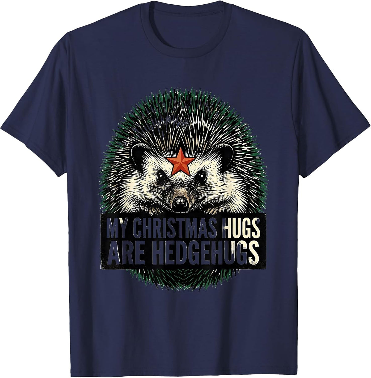 My Christmas Hugs Are Hedgehugs Cute Hedgehog Animal Lover T-Shirt - Navy Blue