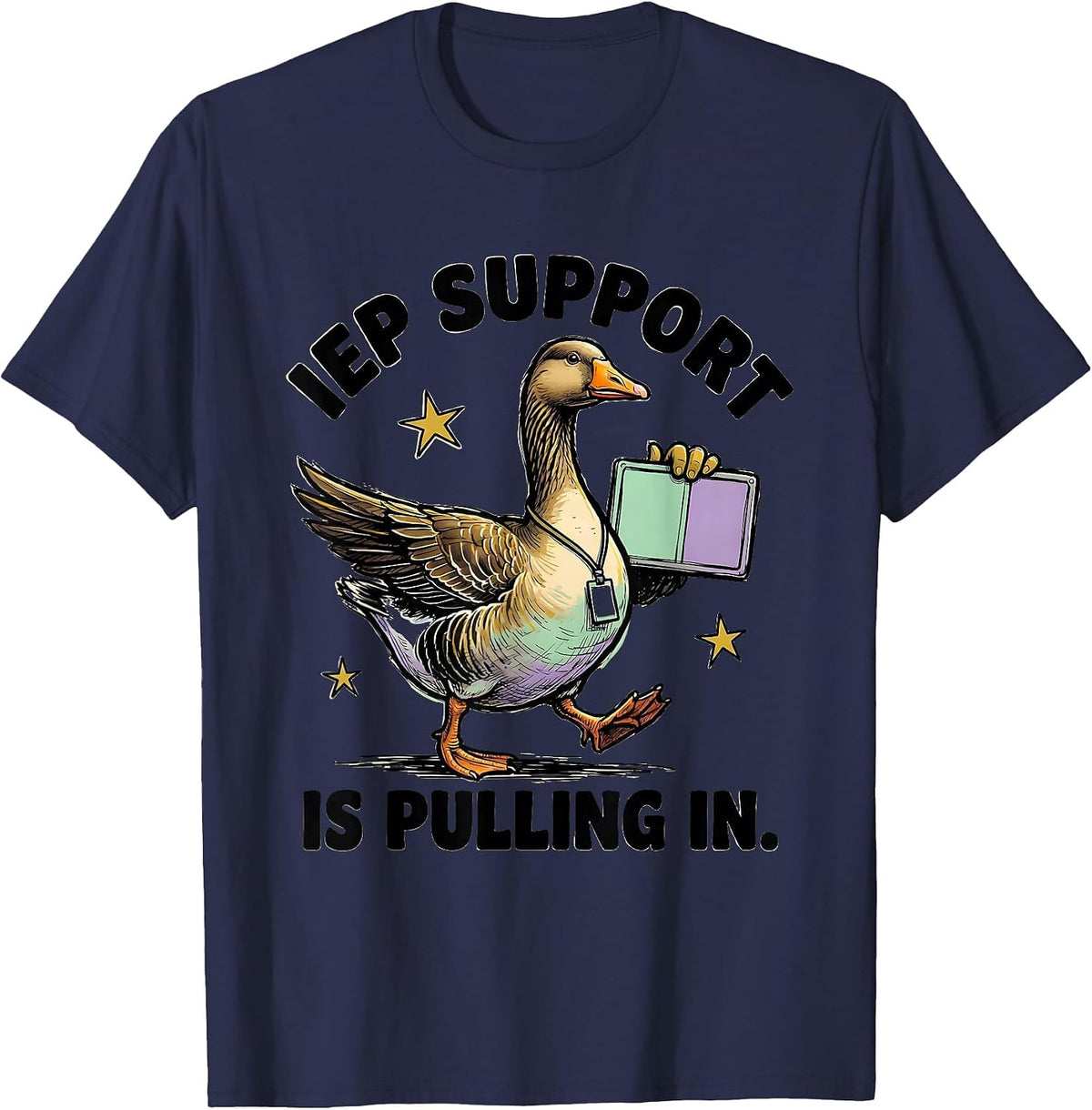 Men's IEP Support Is Pulling In Funny Special Education Teacher T-Shirt - Navy Blue