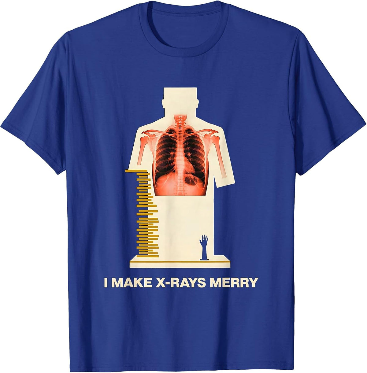 I Make X-Rays Merry Funny Radiology Tech Rad Tech Gift T-Shirt - Royal Blue