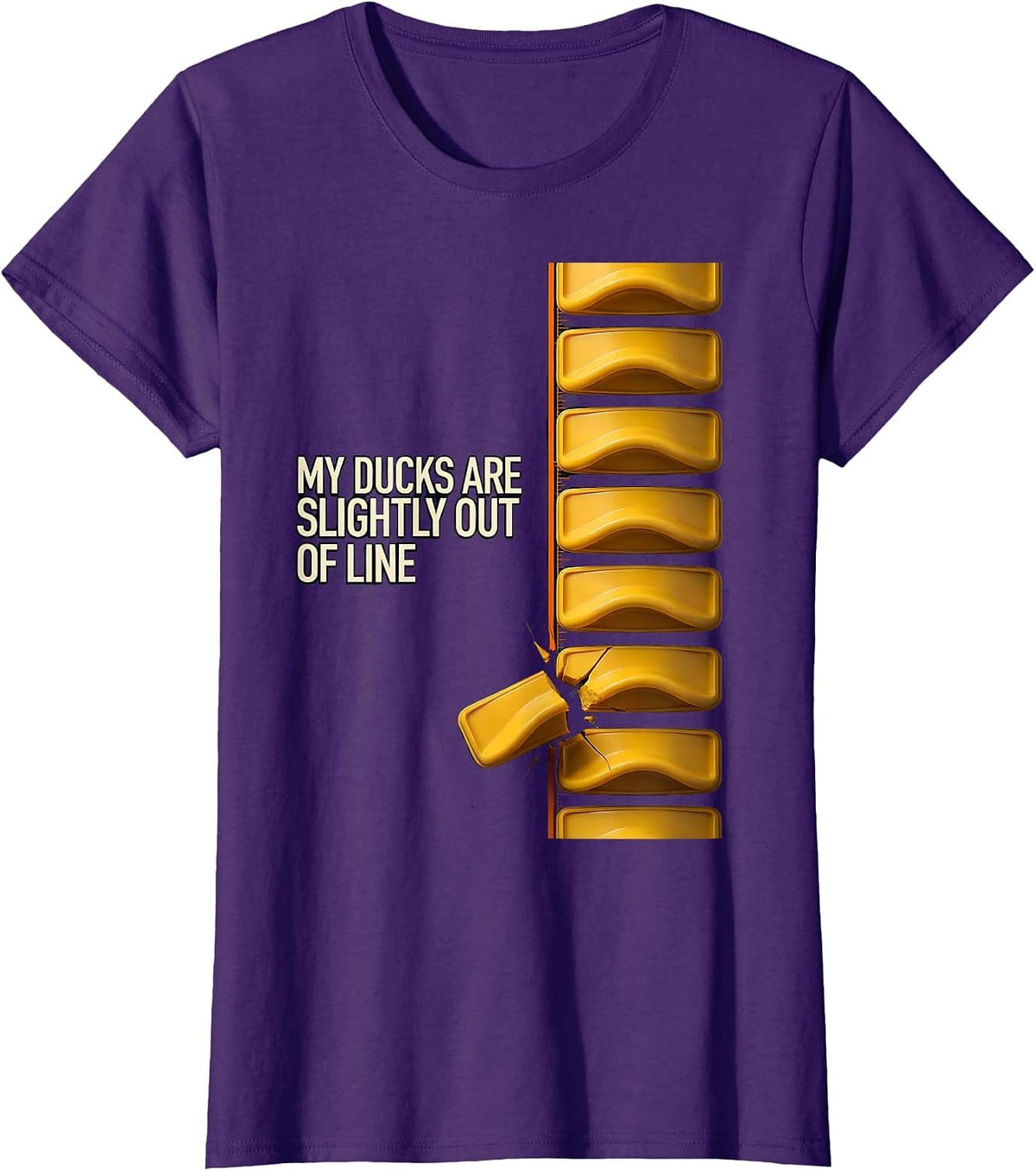 My Ducks Are Slightly Out Of Line Funny Duck Novelty Gift T-Shirt - Purple