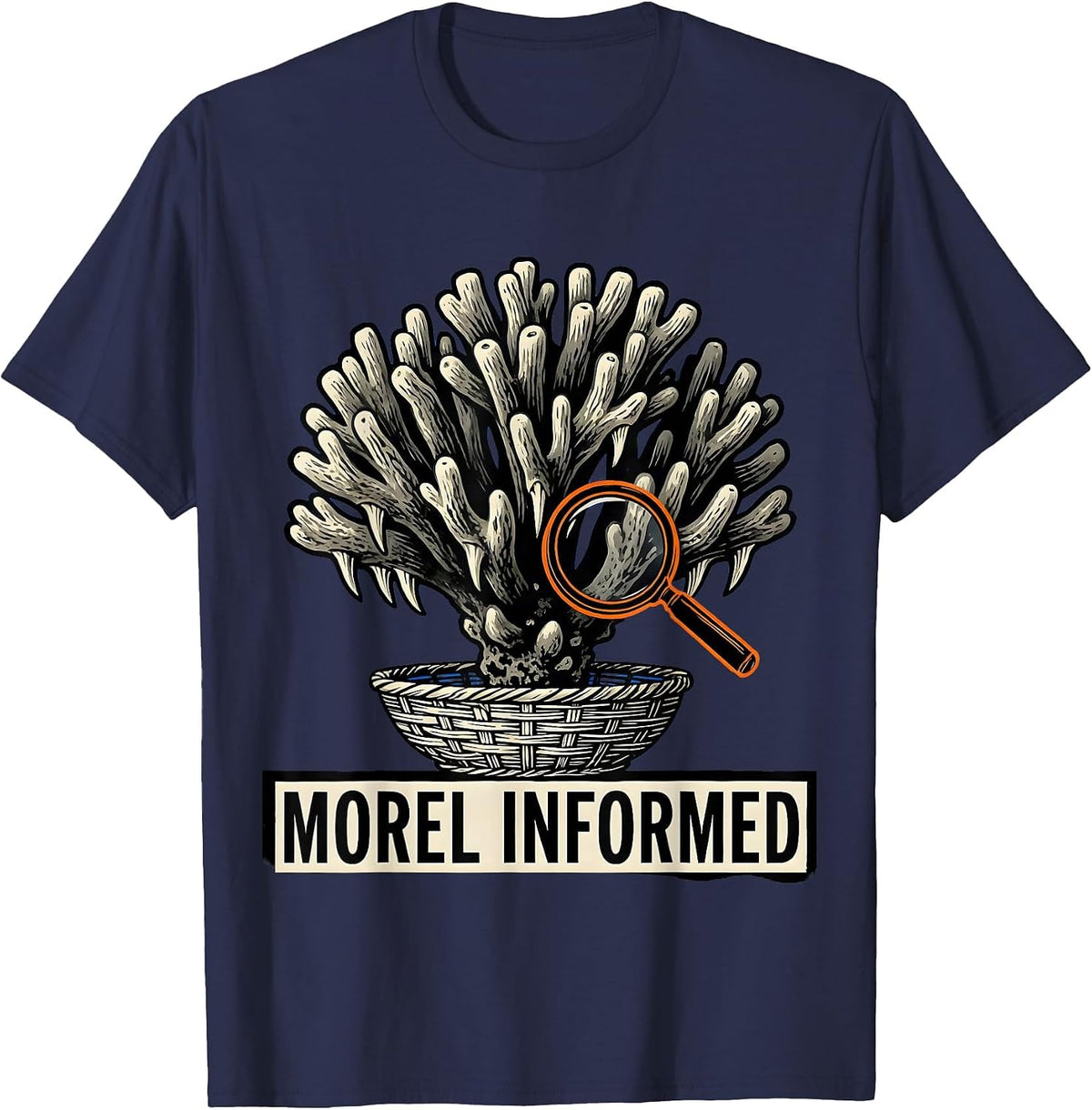 Morel Informed Funny Mushroom Forager Mycology Hobbyist Gift T-Shirt - Navy Blue