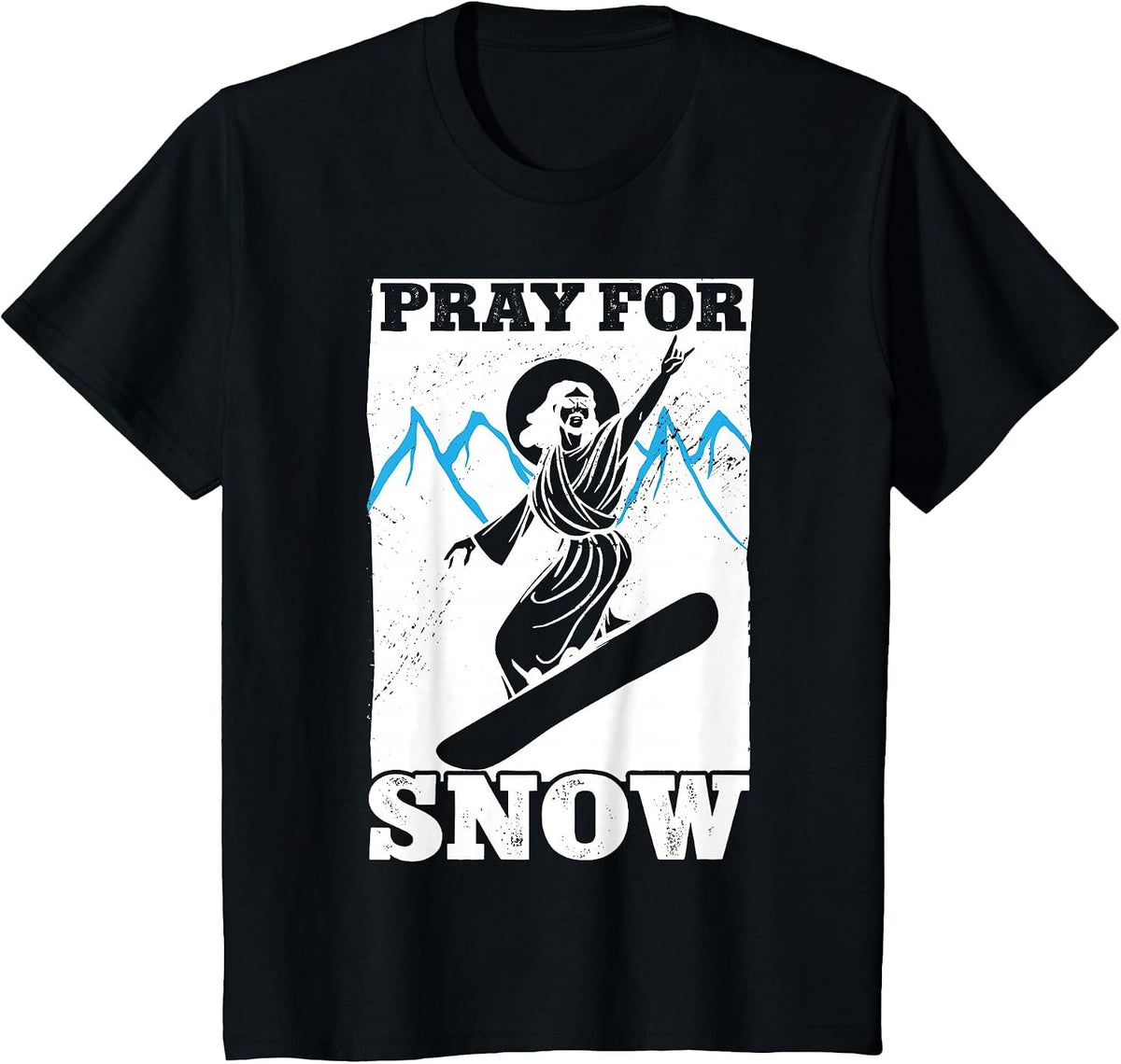 Snowboarding for Pray Snow Jesus T-Shirt - Black