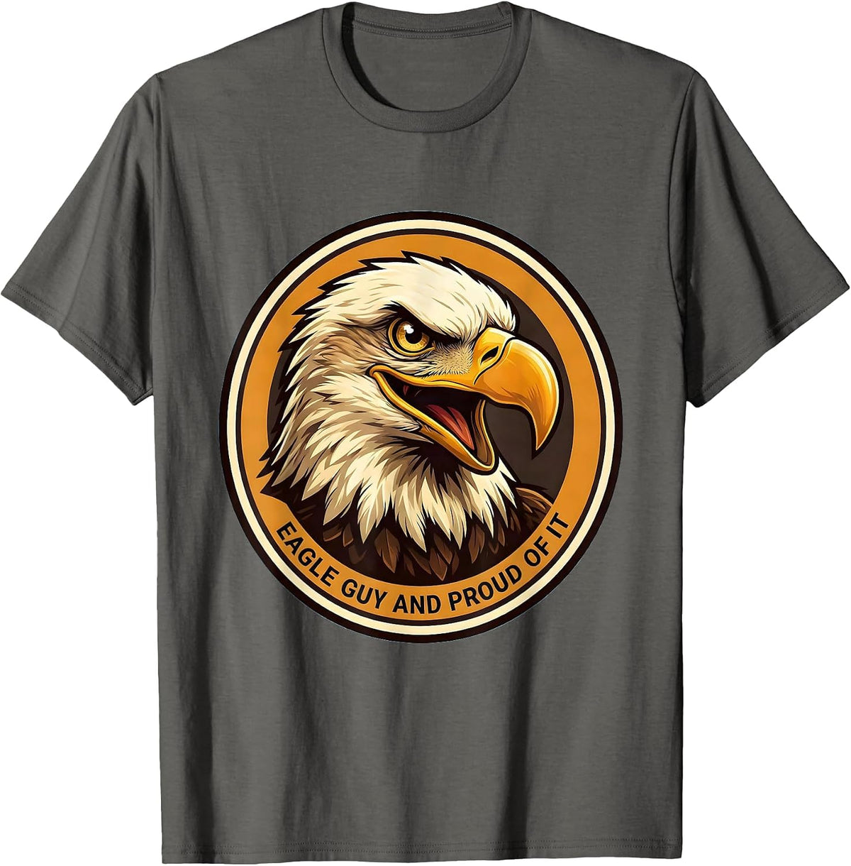 Men's Eagle Guy And Proud Of It Cartoon Eagle Lover Faith Humor T-Shirt - Asphalt Grey