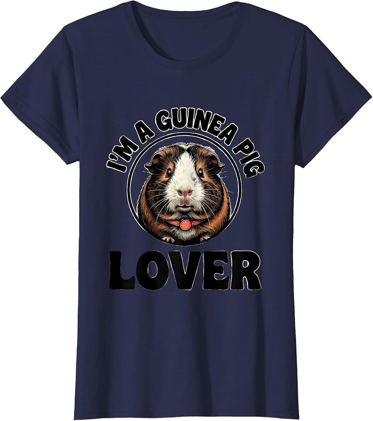 Women's I’m A Guinea Pig Lover Funny Farm Animal Lover Gift T-Shirt - Navy Blue