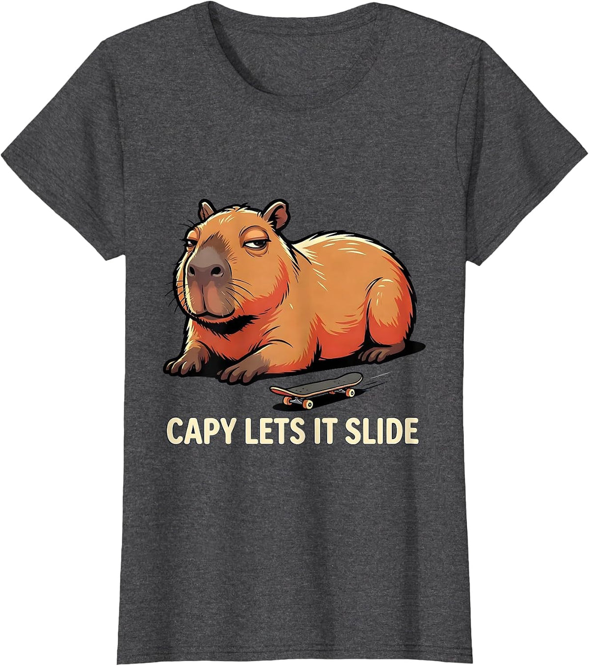 Women's Capy Lets It Slide Funny Cartoon Capybara Animal Meme Humor T-Shirt - Dark Heather Grey