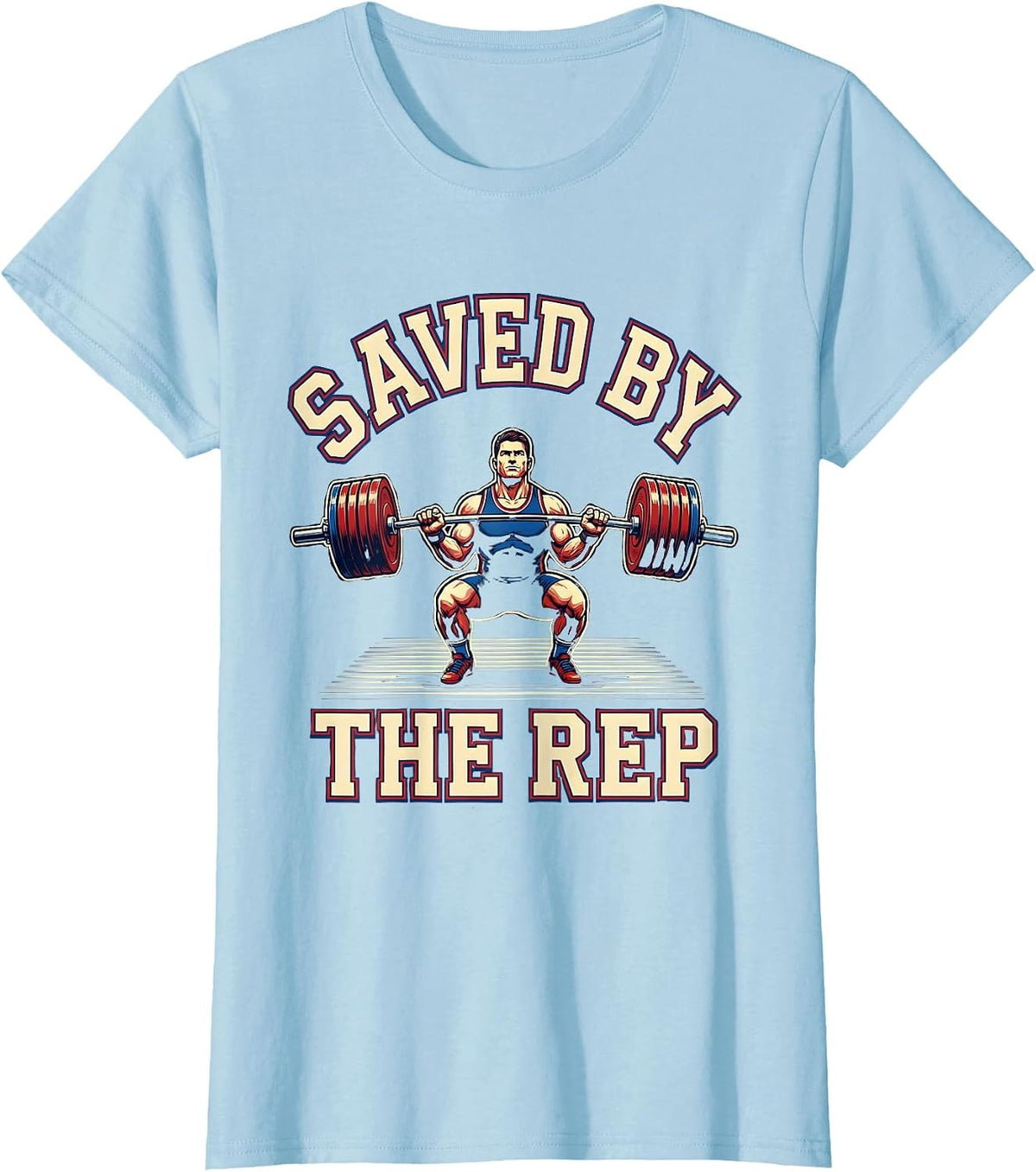 Saved By The Rep Christian Gym Weightlifting Scripture Humor T-Shirt - Baby Blue
