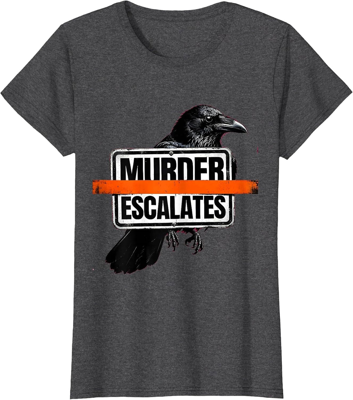 Women's Murder Escalates Brutalist Dark Humor Crow Raven Bird Lover T-Shirt - Dark Heather Grey