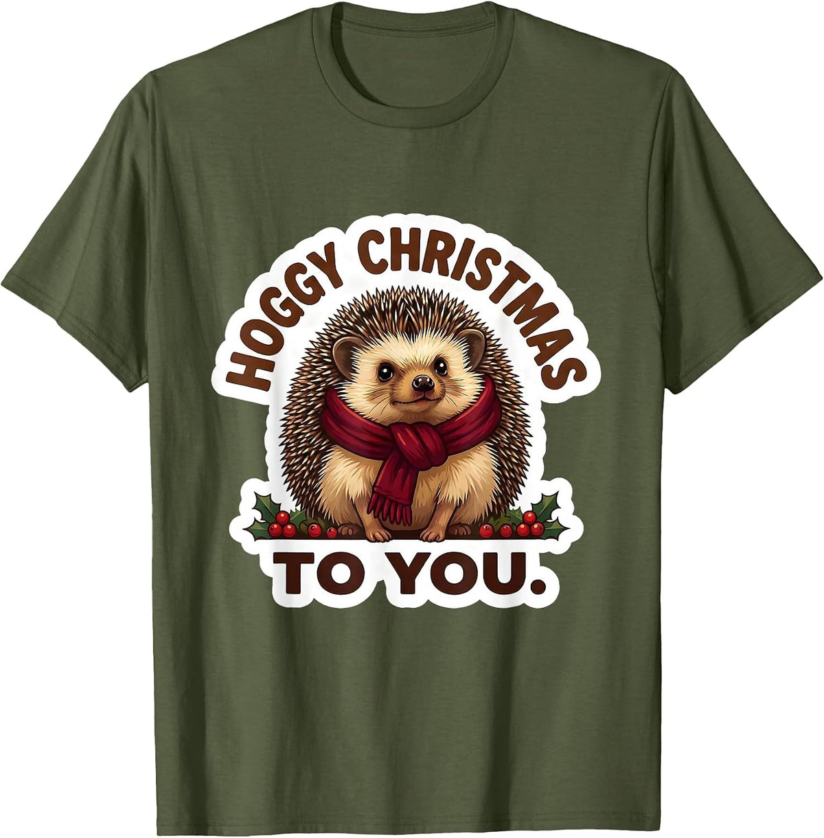 Men's Hoggy Christmas To You Cute Hedgehog Holiday Animal Humor T-Shirt - Olive Green