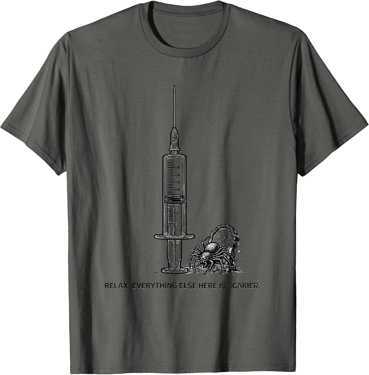 Relax Everything Else Here Is Scarier Funny Halloween Nurse T-Shirt - Asphalt Grey