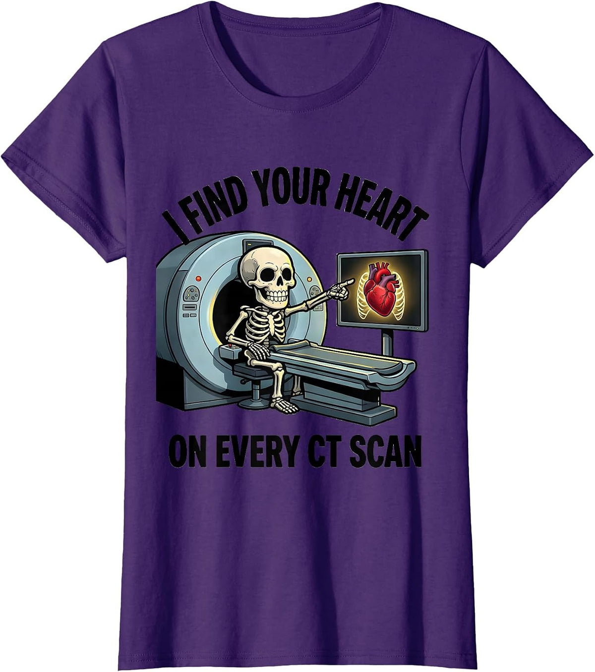 Women's I Find Your Heart On Every CT Scan Funny Radiology Tech T-Shirt - Purple